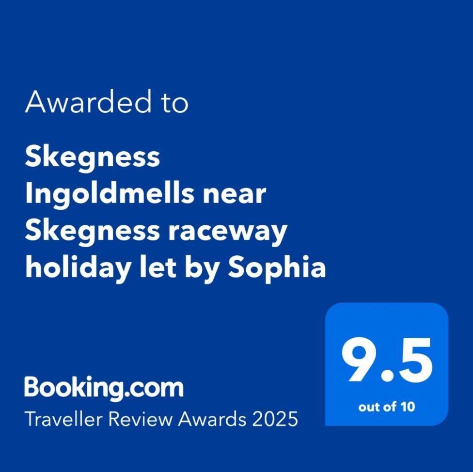 Skegness Ingoldmells Near Skegness Raceway Holiday Let By Sophia Exteriér fotografie